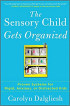 Sensory Child Gets Organized
