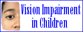 Vision Impairment in Children